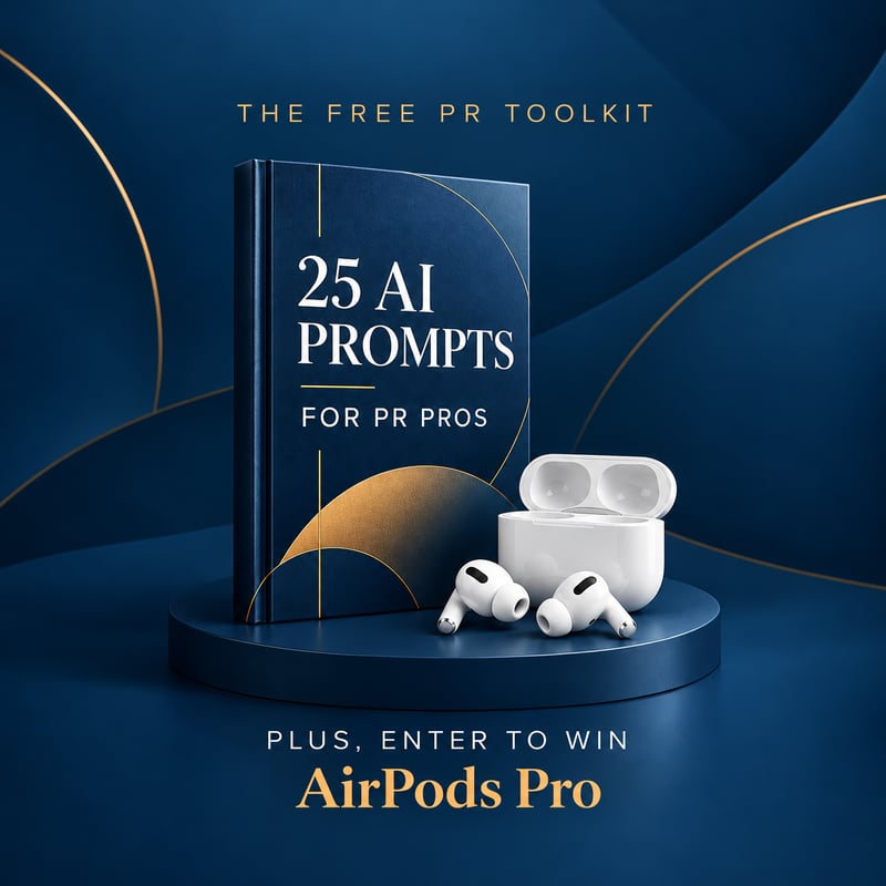 25 AI Prompts for PR Pros toolkit with AirPods Pro giveaway artwork